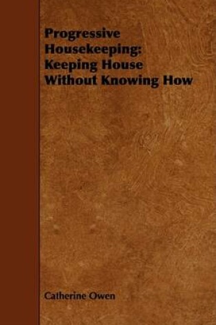 Cover of Progressive Housekeeping