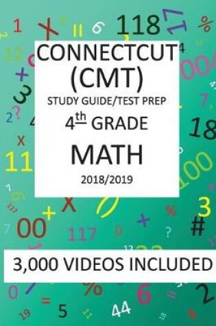 Cover of 4th Grade CONNECTICUT CMT, 2019 MATH, Test Prep