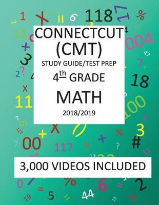 Book cover for 4th Grade CONNECTICUT CMT, 2019 MATH, Test Prep