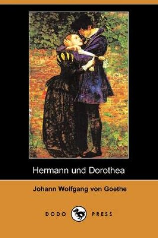 Cover of Hermann Und Dorothea (Dodo Press)