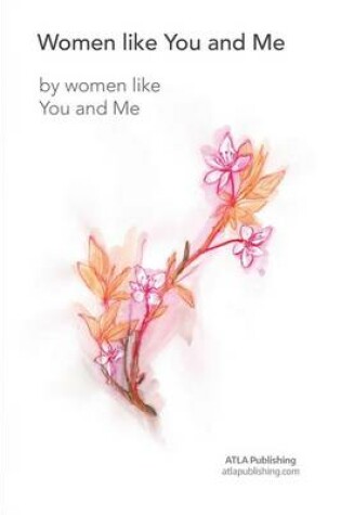 Cover of Women Like You and Me