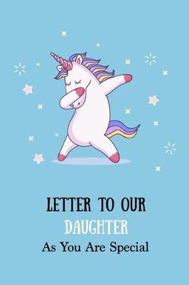 Book cover for Letters to our Daughter as You Are Special