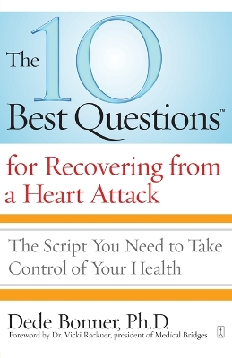 Book cover for 10 Best Questions for Recovering from a Heart Attack