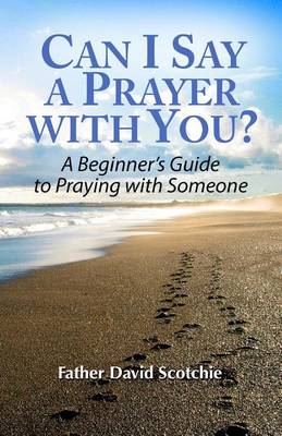 Book cover for Can I Say a Prayer with You?