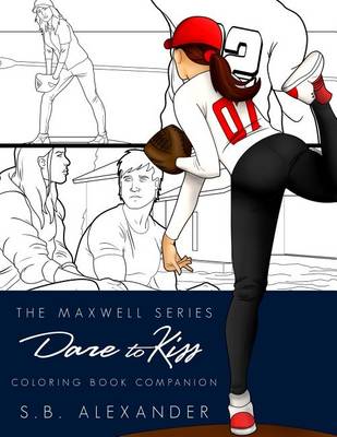 Book cover for Dare to Kiss - Coloring Book Companion