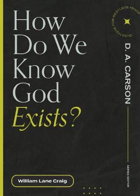 Book cover for How Do We Know God Exists?
