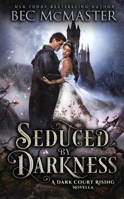 Book cover for Seduced By Darkness