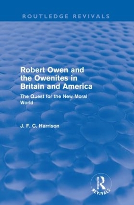 Book cover for Robert Owen and the Owenites in Britain and America