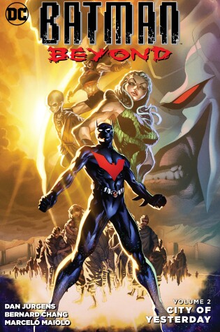 Cover of Batman Beyond Vol. 2 City Of Yesterday