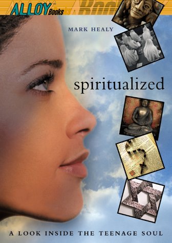 Book cover for Spiritualized: A Look Inside the Teenage Soul