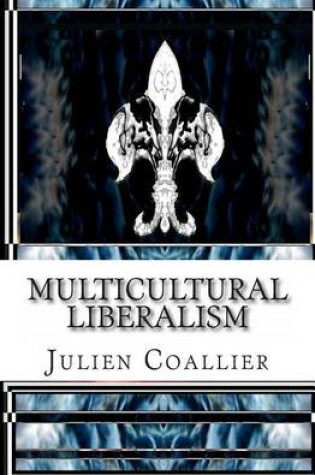 Cover of Multicultural Liberalism