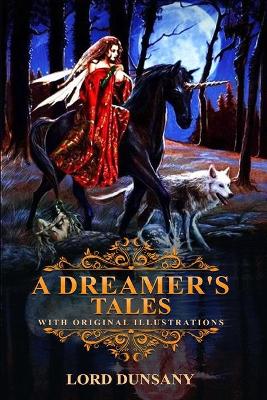 Book cover for A Dreamer's Tales by Lord Dunsany