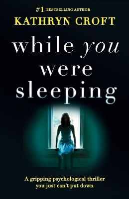 Book cover for While You Were Sleeping