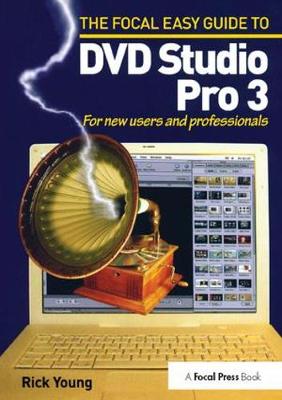 Book cover for Focal Easy Guide to DVD Studio Pro 3