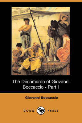 Book cover for The Decameron of Giovanni Boccaccio - Part I (Dodo Press)