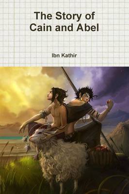 Book cover for The Story of Cain and Abel