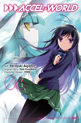 Book cover for Accel World, Vol. 6 (manga)