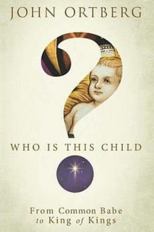 Cover of Who Is This Child?