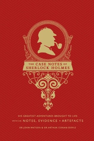 Cover of The Case Notes of Sherlock Holmes