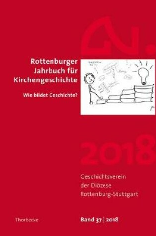 Cover of Rottenburger Jahrbuch Fur Kirchengeschichte 2018