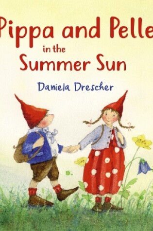 Cover of Pippa and Pelle in the Summer Sun