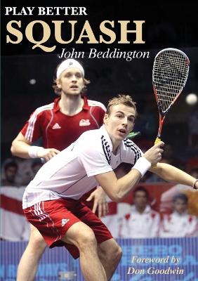 Book cover for Play Better Squash