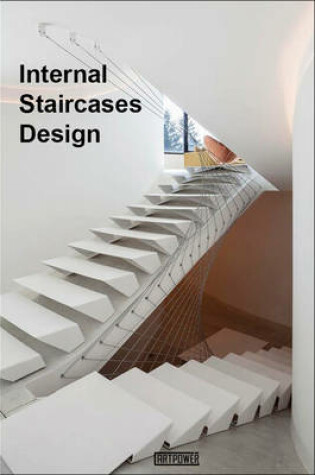 Cover of Internal Staircases Design