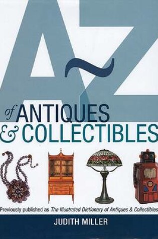 Cover of A-Z of Antiques & Collectibles