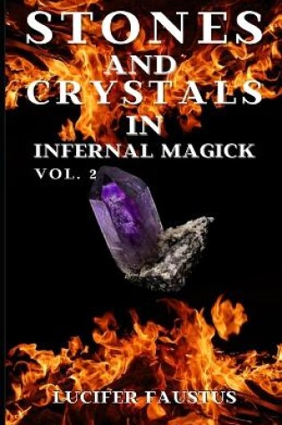 Cover of Stones and Crystals in Infernal Magick