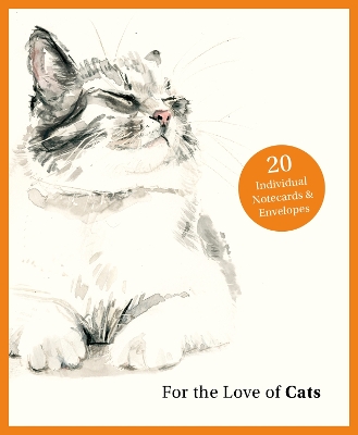 Book cover for For the Love of Cats: 20 Individual Notecards and Envelopes