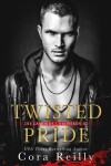 Book cover for Twisted Pride - eine dunkle Mafia Romanze