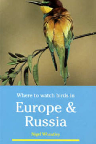 Cover of Where to Watch Birds in Europe and Russia