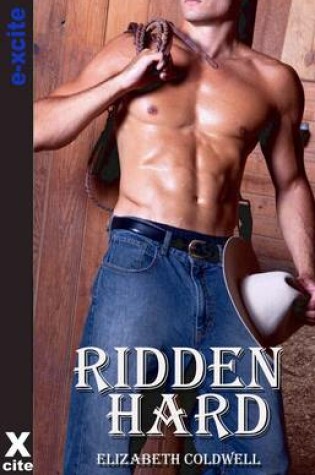 Cover of Ridden Hard