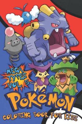 Book cover for Pokemon Coloring Book For Kids Vol. 5