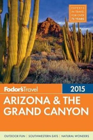 Cover of Fodor's Arizona & The Grand Canyon 2015