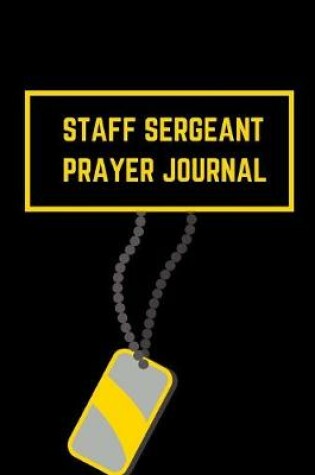 Cover of Staff Sergeant Prayer Journal