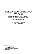 Book cover for Improving Spelling in the Middle Grades