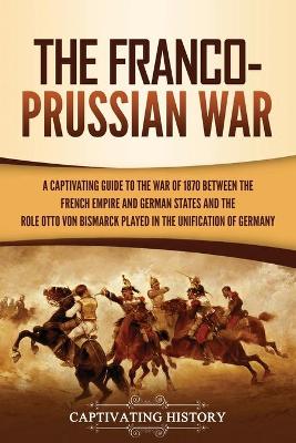 Book cover for The Franco-Prussian War