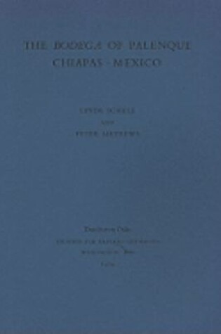 Cover of The Bodega of Palenque, Chiapas, Mexico