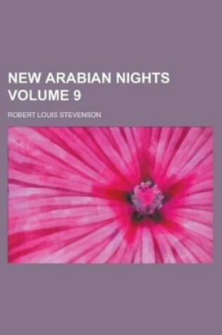 Cover of New Arabian Nights (Volume 9)