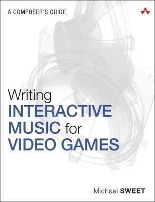 Book cover for Writing Interactive Music for Video Games