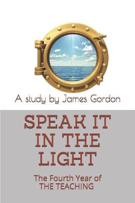 Book cover for Speak it in the Light