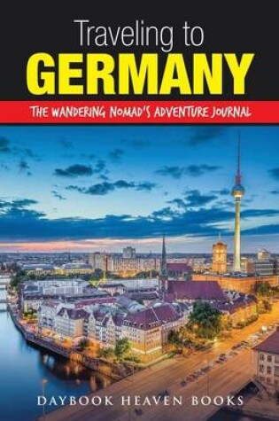 Cover of Traveling to Germany