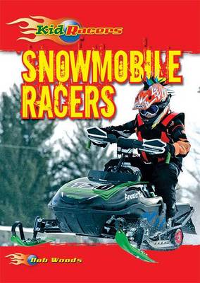 Cover of Snowmobile Racers