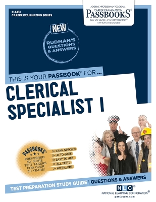 Book cover for Clerical Specialist I (C-4431)