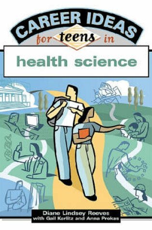 Cover of Career Ideas for Teens in Health Science