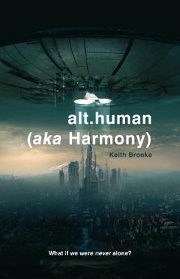 Book cover for alt.human (aka Harmony)