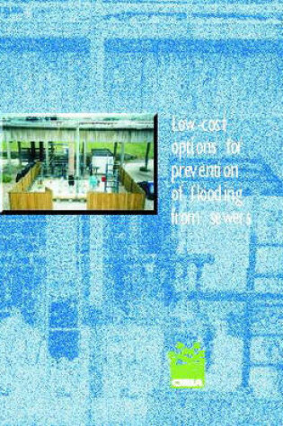 Cover of Low Cost Options for Prevention of Flooding from Sewers