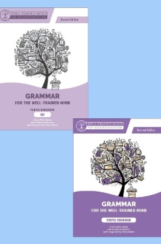 Cover of Grammar for the Well-Trained Mind Purple Repeat Buyer Bundle, Revised Edition
