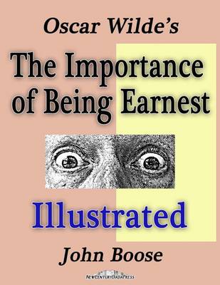Book cover for Oscar Wilde's The Importance of Being Earnest Illustrated